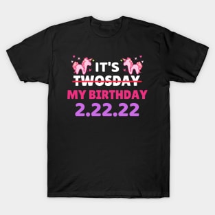 It's Twosday My Birthday 2-22-22, Cool Twosday Birthday Unicorn T-Shirt